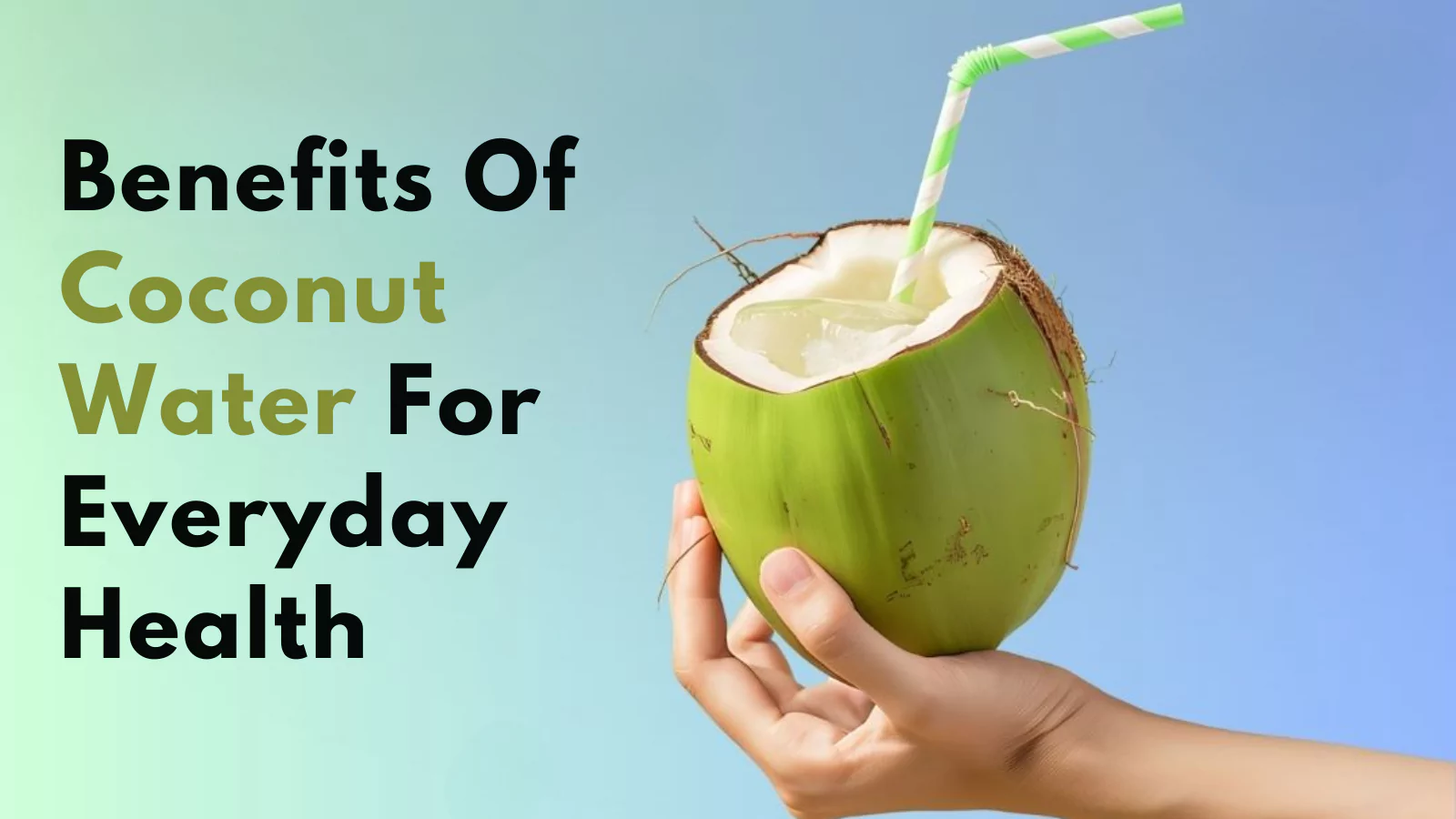 benefits-of-coconut-water-for-everyday-health