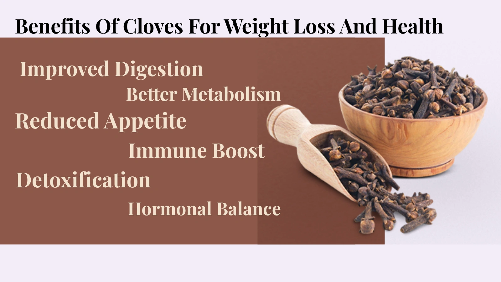 Top-Benefits-Of-Cloves-For-Weight-Loss-