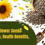 sunflower-seeds-nutrition-health-benefits-side-effects-and-daily-intake